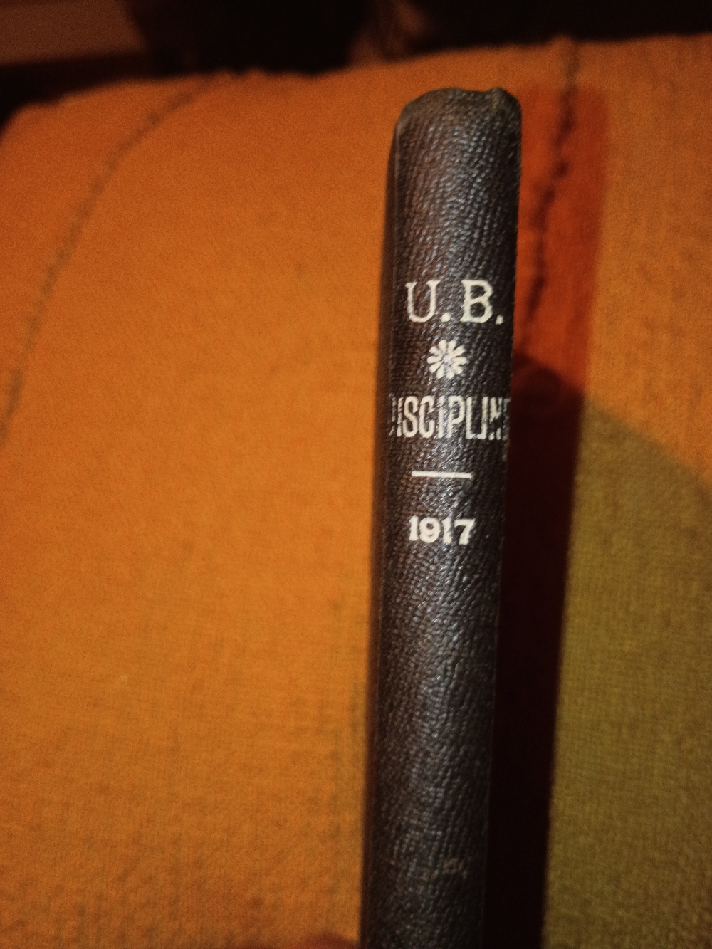 1st Edition Discipline For The United Brothen 1917 Great Condition